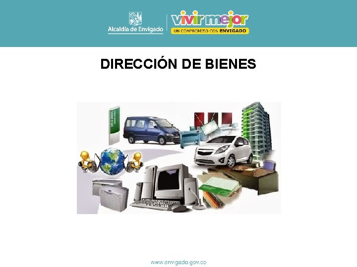 DIRECCIÓN DE BIENES 