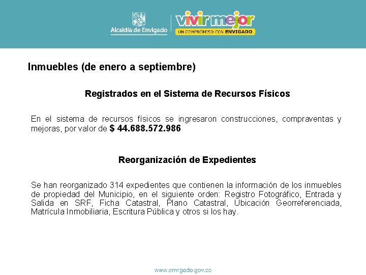 Inmuebles (de enero a septiembre) Registrados en el Sistema de Recursos Físicos En el