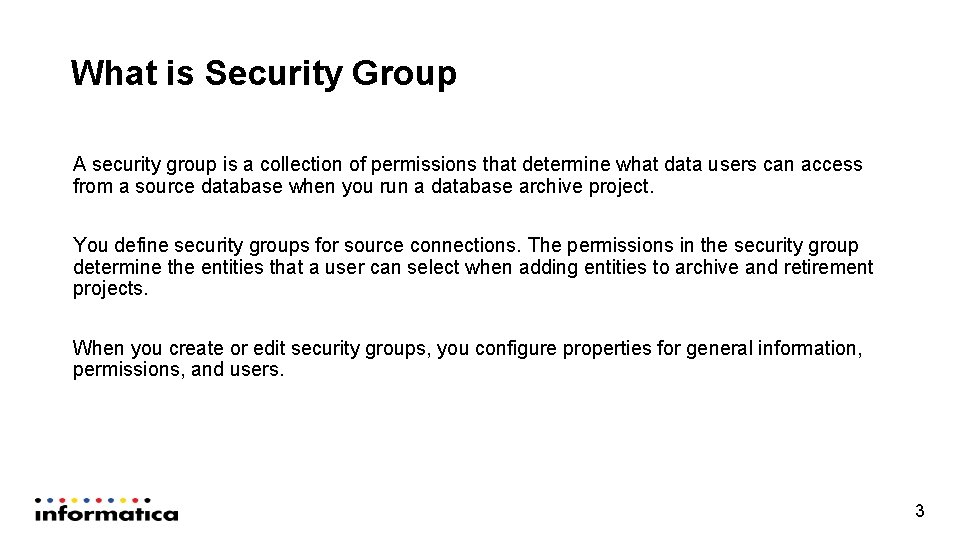 What is Security Group A security group is a collection of permissions that determine