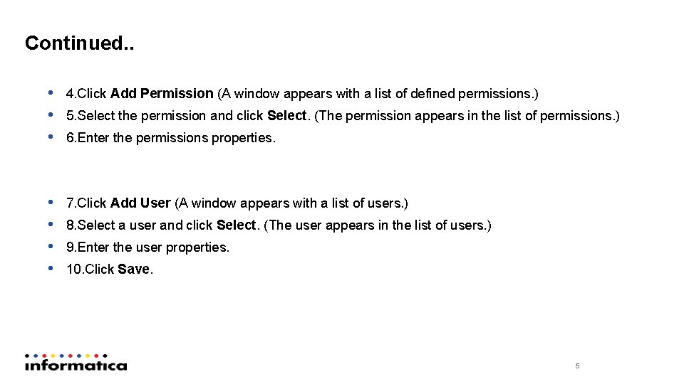 Continued. . • 4. Click Add Permission (A window appears with a list of