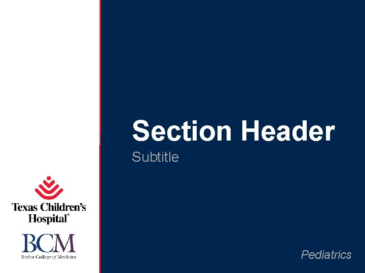 Section Header Subtitle Pediatrics 