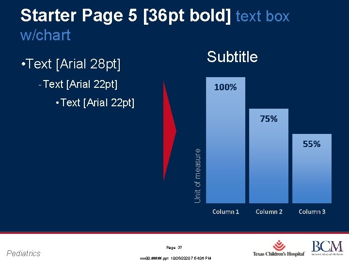 Starter Page 5 [36 pt bold] text box w/chart Subtitle • Text [Arial 28