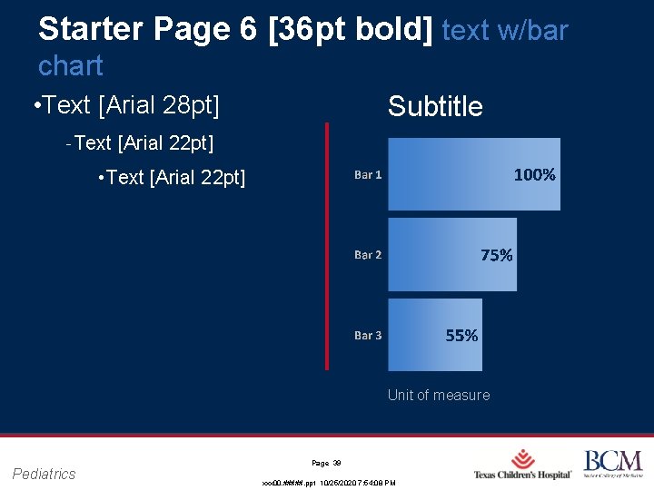 Starter Page 6 [36 pt bold] text w/bar chart Subtitle • Text [Arial 28