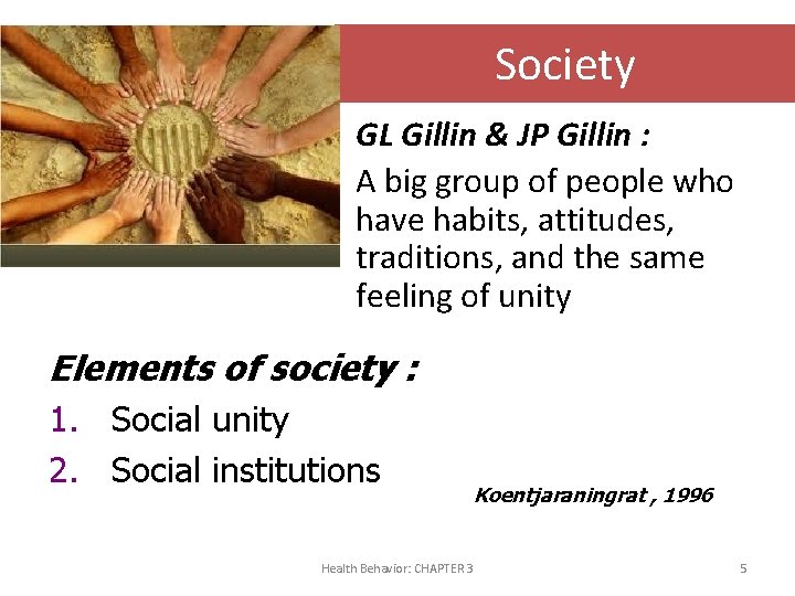 Society GL Gillin & JP Gillin : A big group of people who have