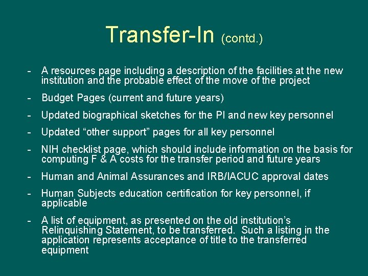 Transfer-In (contd. ) - A resources page including a description of the facilities at