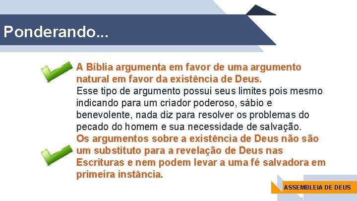 Ponderando. . . A Bíblia argumenta em favor de uma argumento natural em favor