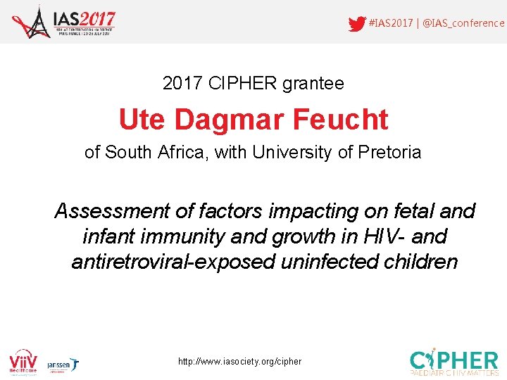 #IAS 2017 | @IAS_conference 2017 CIPHER grantee Ute Dagmar Feucht of South Africa, with