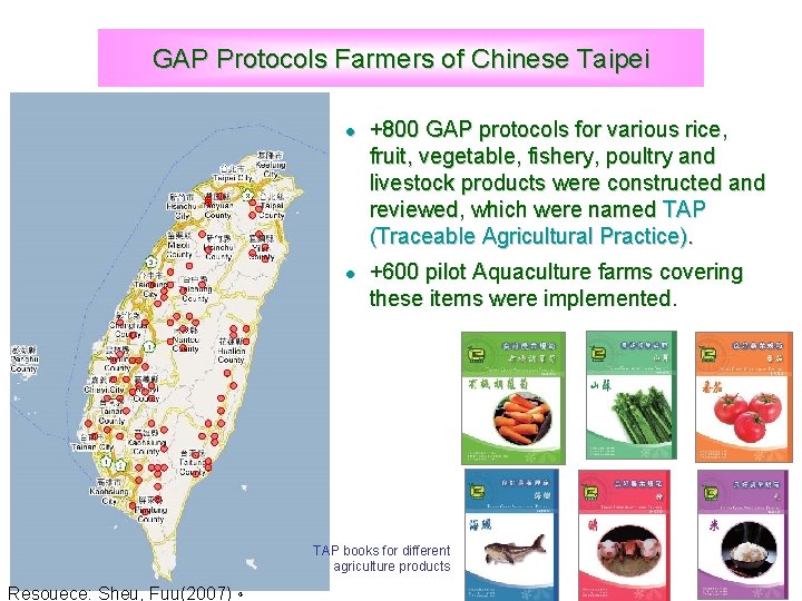GAP Protocols Farmers of Chinese Taipei +800 GAP protocols for various rice, fruit, vegetable,