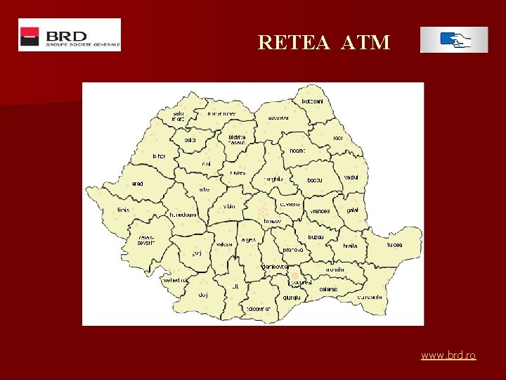 RETEA ATM www. brd. ro 