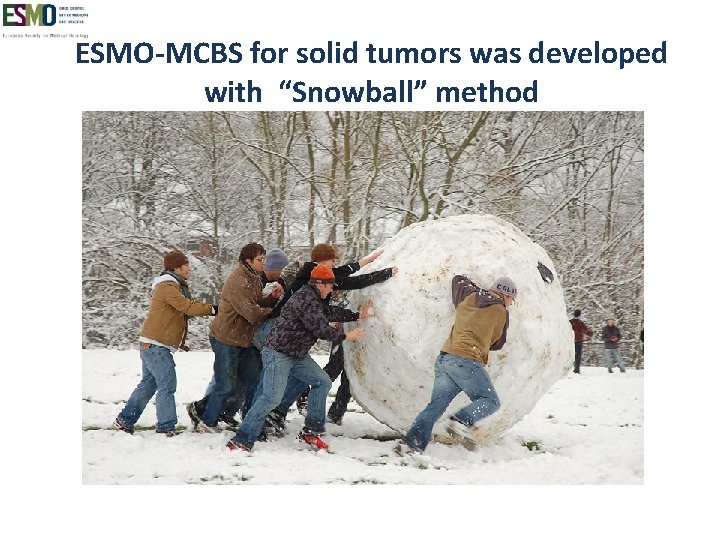 ESMO-MCBS for solid tumors was developed with “Snowball” method 