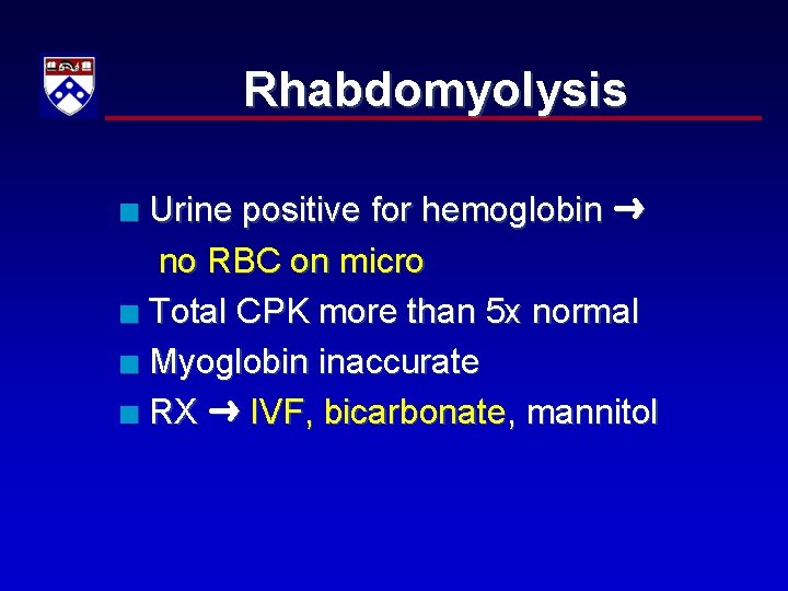 Rhabdomyolysis Urine positive for hemoglobin no RBC on micro n Total CPK more than