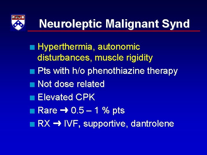 Neuroleptic Malignant Synd Hyperthermia, autonomic disturbances, muscle rigidity n Pts with h/o phenothiazine therapy
