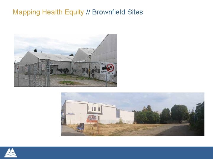 Mapping Health Equity // Brownfield Sites 