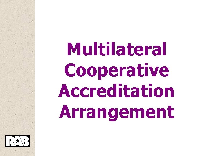 Multilateral Cooperative Accreditation Arrangement 