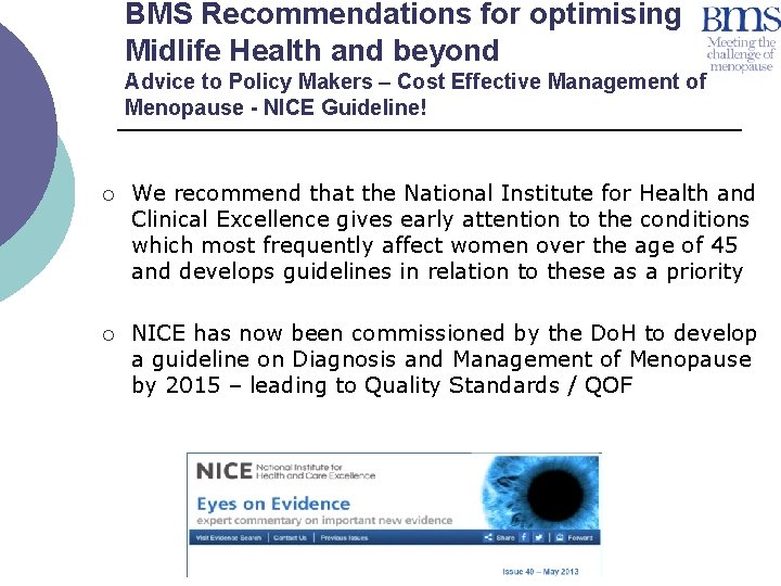 BMS Recommendations for optimising Midlife Health and beyond Advice to Policy Makers – Cost