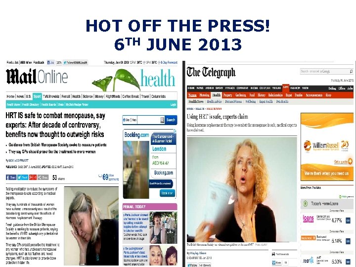 HOT OFF THE PRESS! 6 TH JUNE 2013 