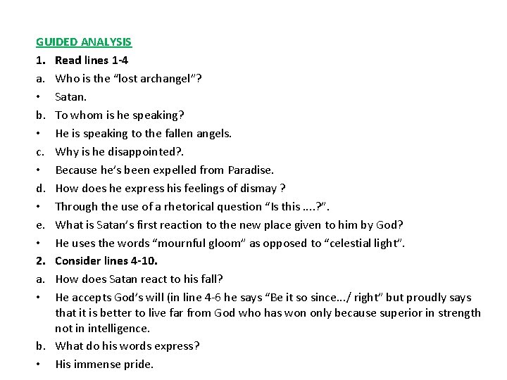 GUIDED ANALYSIS 1. Read lines 1 -4 a. Who is the “lost archangel”? •