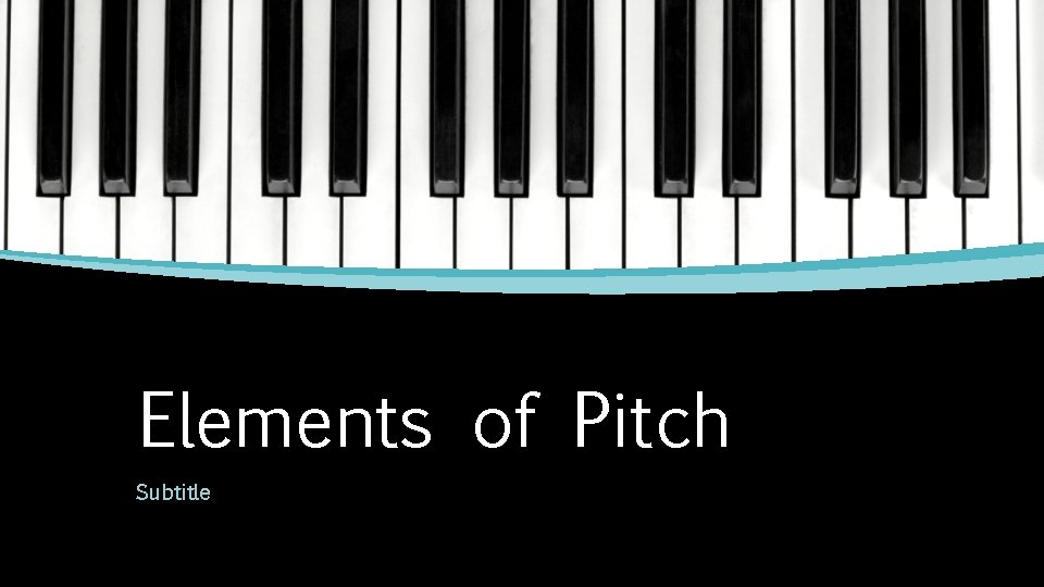 Elements of Pitch Subtitle 