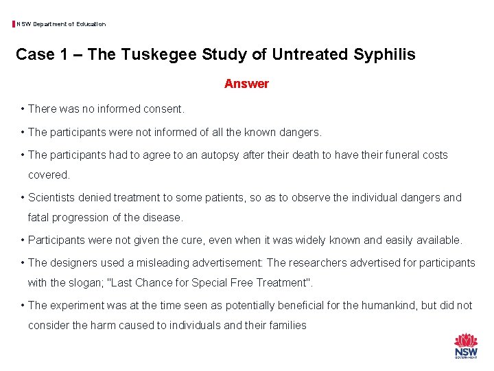 NSW Department of Education Case 1 – The Tuskegee Study of Untreated Syphilis Answer