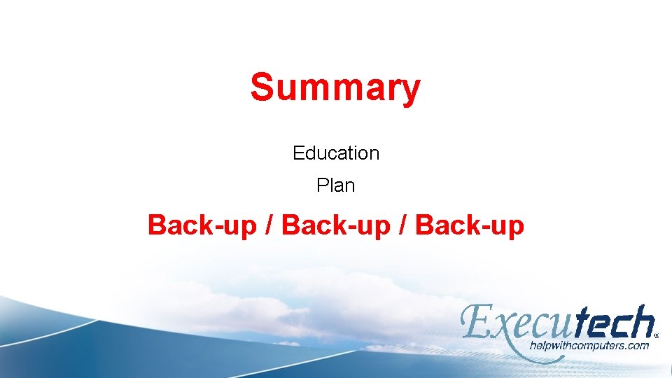Summary Education Plan Back-up / Back-up 