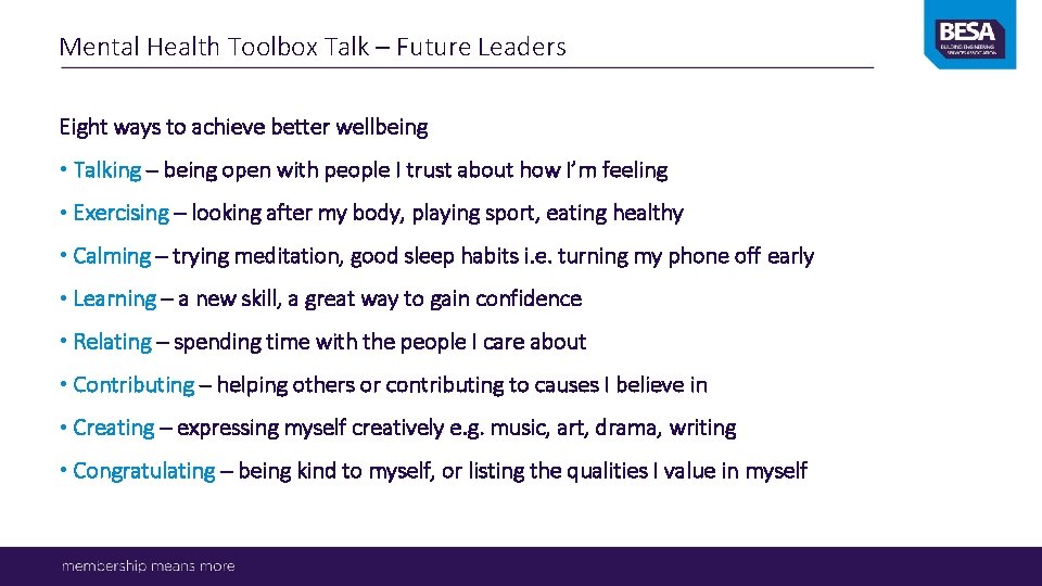 Mental Health Toolbox Talk – Future Leaders Eight ways to achieve better wellbeing •
