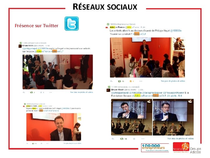 RÉSEAUX SOCIAUX Présence sur Twitter 