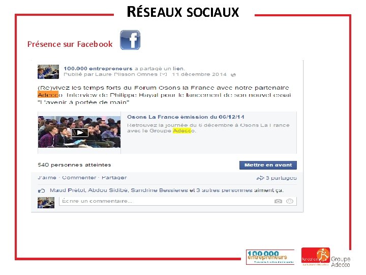 RÉSEAUX SOCIAUX Présence sur Facebook 