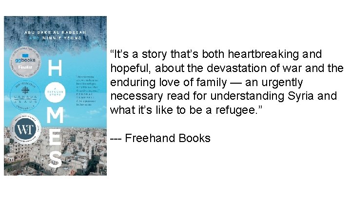 “It’s a story that’s both heartbreaking and hopeful, about the devastation of war and