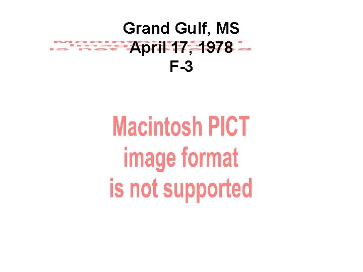 Grand Gulf, MS April 17, 1978 F-3 