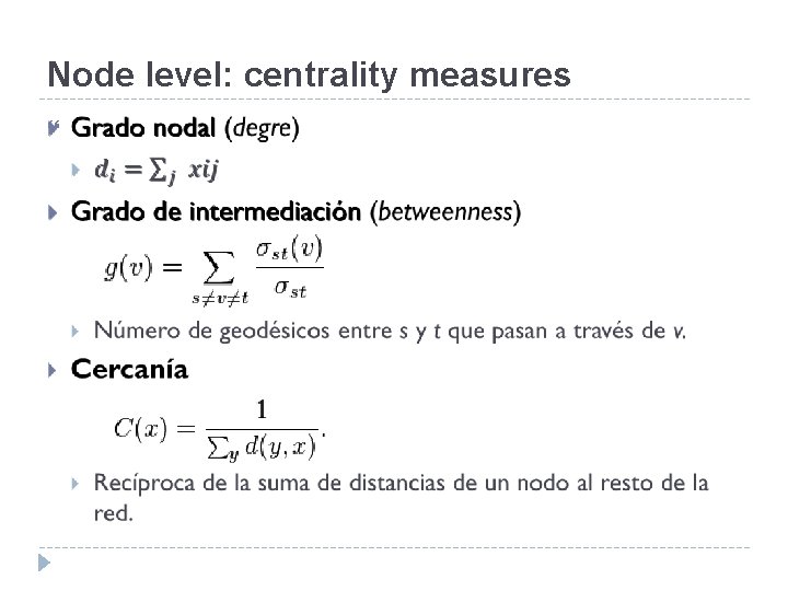 Node level: centrality measures 
