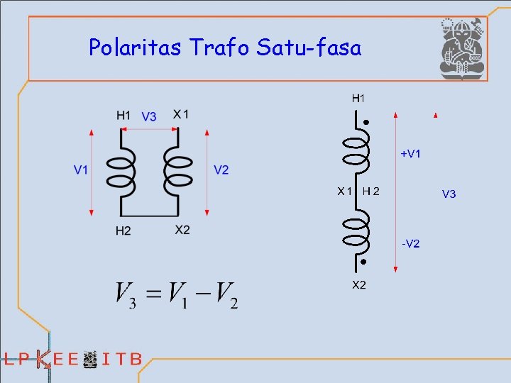 Polaritas Trafo Satu-fasa 