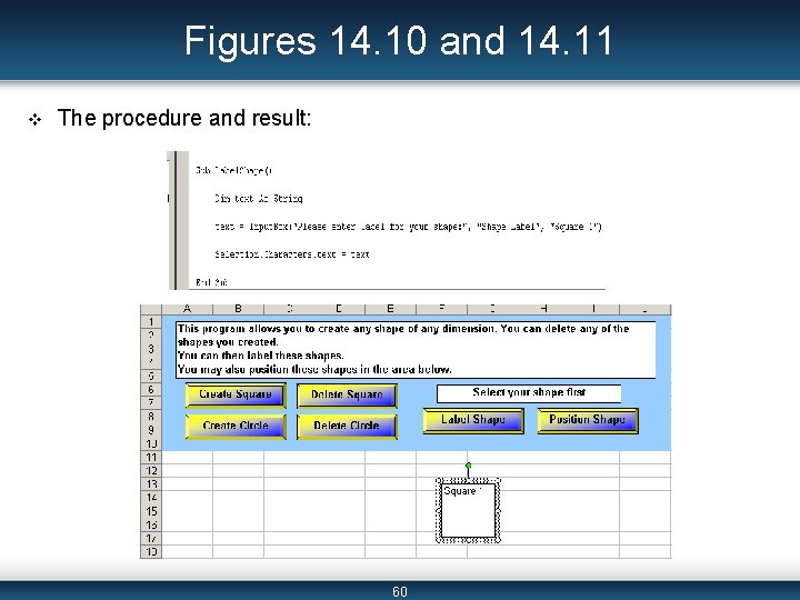 Figures 14. 10 and 14. 11 v The procedure and result: 60 