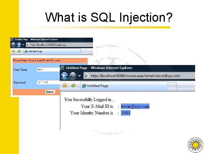 What is SQL Injection? 