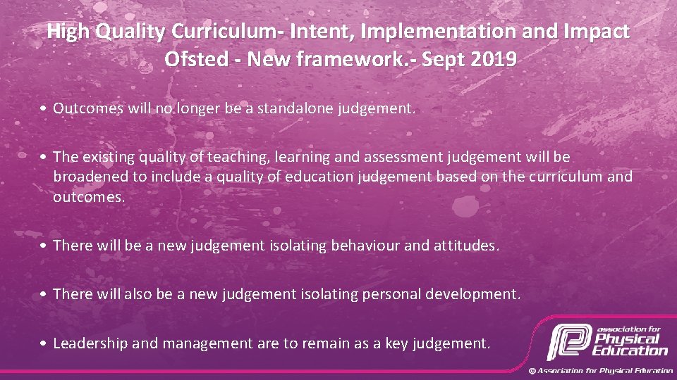 High Quality Curriculum- Intent, Implementation and Impact Ofsted - New framework. - Sept 2019