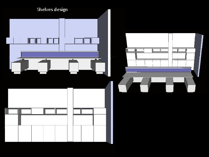 Shelves design 