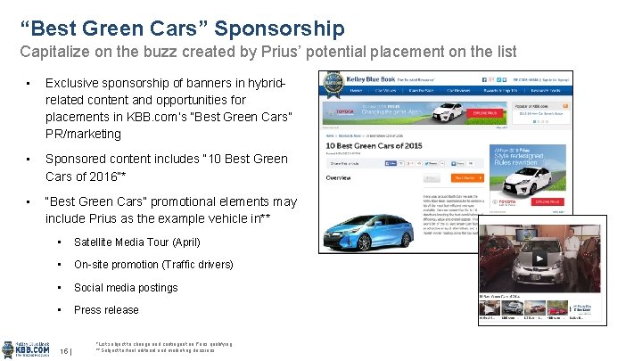 “Best Green Cars” Sponsorship Capitalize on the buzz created by Prius’ potential placement on