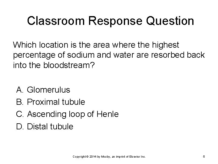 Classroom Response Question Which location is the area where the highest percentage of sodium