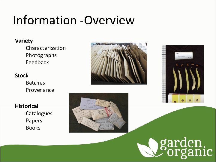 Information -Overview Variety Characterisation Photographs Feedback Stock Batches Provenance Historical Catalogues Papers Books 