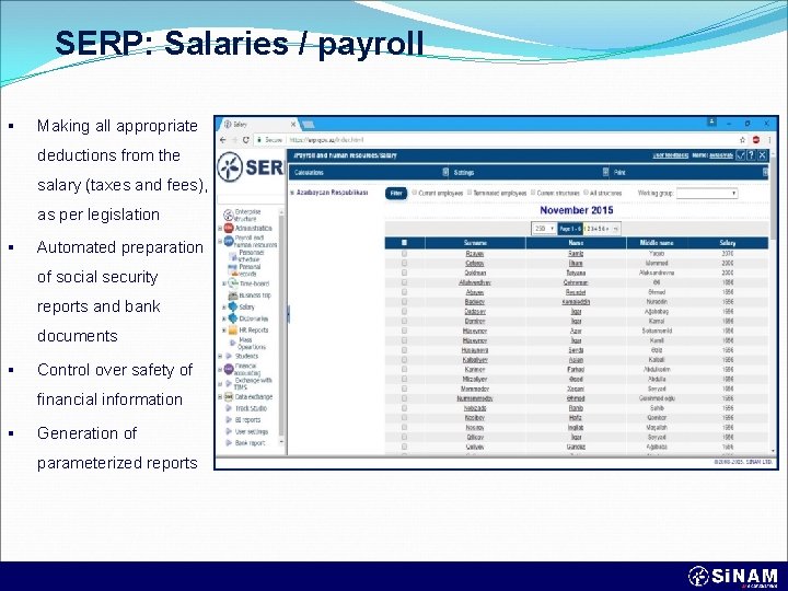 SERP: Salaries / payroll § Making all appropriate deductions from the salary (taxes and