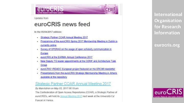 International Organisation for Research Information eurocris. org 