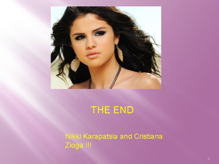 THE END Nikki Karapatsia and Cristiana Zioga !!! 9 