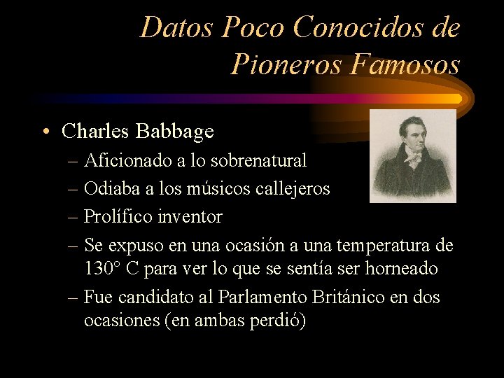 Datos Poco Conocidos de Pioneros Famosos • Charles Babbage – Aficionado a lo sobrenatural