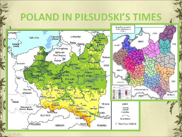 POLAND IN PIŁSUDSKI’S TIMES 