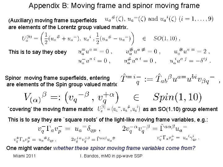 Appendix B: Moving frame and spinor moving frame (Auxiliary) moving frame superfields are elements