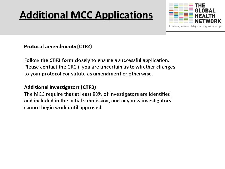 Additional MCC Applications Protocol amendments (CTF 2) Follow the CTF 2 form closely to