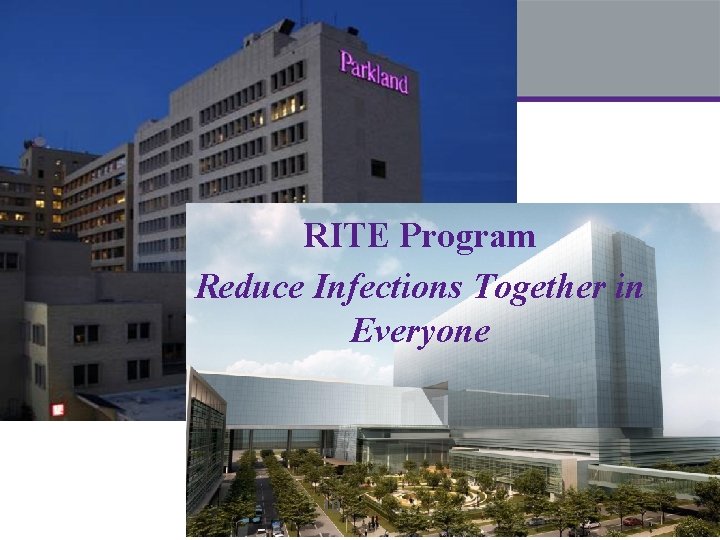 RITE Program Reduce Infections Together in Everyone 10 