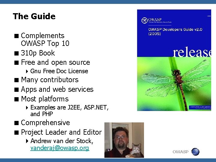 The Guide < Complements OWASP Top 10 < 310 p Book < Free and