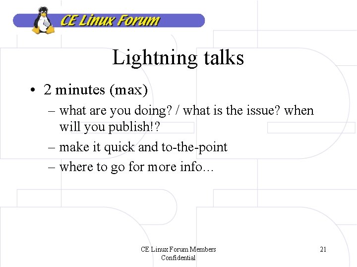 Lightning talks • 2 minutes (max) – what are you doing? / what is