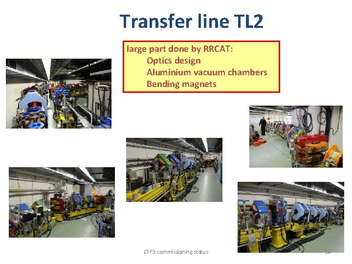 Transfer line TL 2 large part done by RRCAT: Optics design Aluminium vacuum chambers