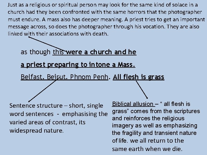 Just as a religious or spiritual person may look for the same kind of